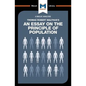 An Analysis of Thomas Robert Malthus's an Essay on the Principle of Population - Paperback