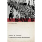 Face to Face with Kaiserism (WWI Centenary Series) - Paperback