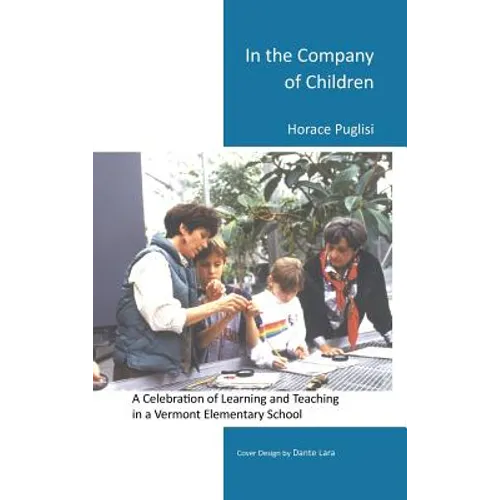 In the Company of Children - Hardcover