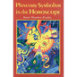 Planetary Symbolism in the Horoscope - Paperback