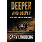 Deeper and Deeper - Paperback