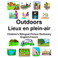 English-French Outdoors/Lieux en plein-air Children's Bilingual Picture Dictionary - Paperback