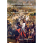 Historia Militar de la Reconquista. Tomo II: De Almanzor a Las Navas de Tolosa - Paperback