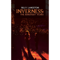 Inverness: The Barefoot Years - Hardcover