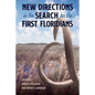 New Directions in the Search for the First Floridians - Hardcover