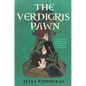 The Verdigris Pawn - Hardcover