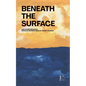 Beneath the Surface And Other Bilingual Mexican Spanish-English Short Stories - Paperback