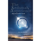 The Kedumah Experience: The Primordial Torah - Hardcover