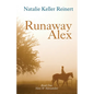 Runaway Alex (Alex & Alexander: Book One) - Paperback