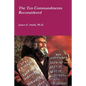 The Ten Commandments Reconsidered - Paperback