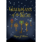 Guardians of the Keys - Hardcover