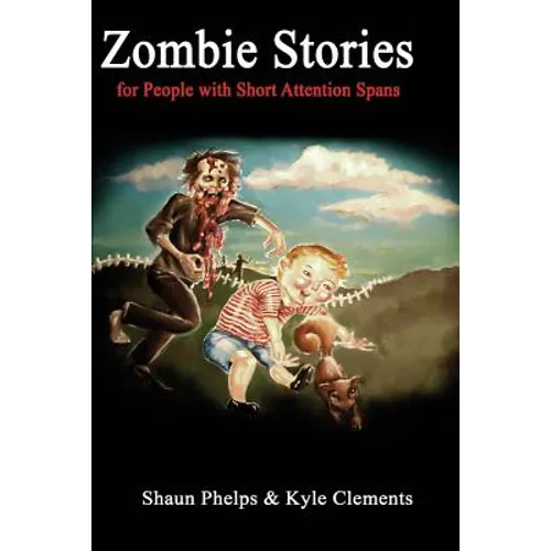 Zombie Stories for People with Short Attention Spans - Paperback