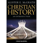 Christian History - An Introduction - Paperback