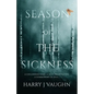 Season of the Sickness - Paperback