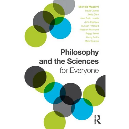 Philosophy and the Sciences for Everyone - Paperback