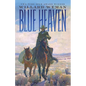 Blue Heaven - Hardcover
