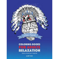 Coloring Books for Adults Relaxation: Native American Inspired: Adult Coloring Book; Artwork Inspired by Native American Styles & Designs; Animals, Dr - Paperback