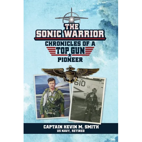 The Sonic Warrior - Paperback