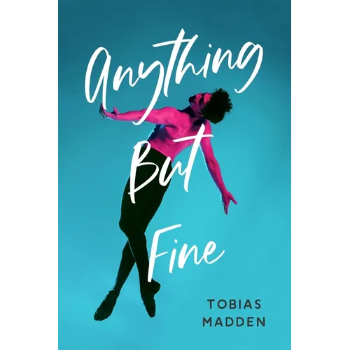Anything But Fine - Hardcover