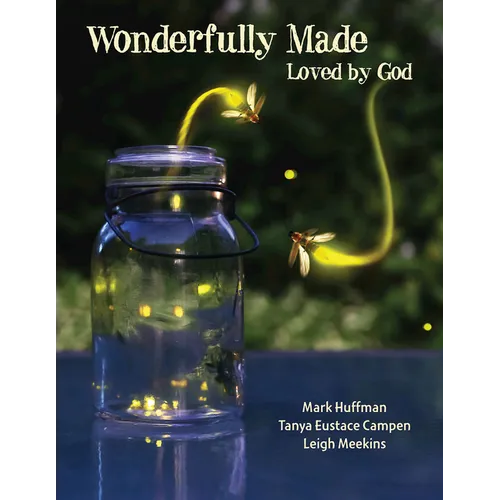 Wonderfully Made Participant Book: Loved by God - Paperback