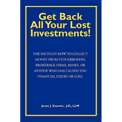 Get Back All Your Lost Investments! - Paperback