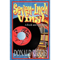 Seven-Inch Vinyl: A Rock and Roll Novel - Paperback