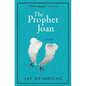 The Prophet Joan - Paperback
