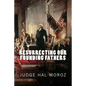 Resurrecting Our Founding Fathers - Paperback