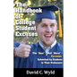 The Handbook of College Student Excuses - Paperback