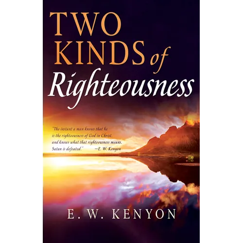 Two Kinds of Righteousness - Paperback