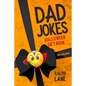 Dad Jokes: Halloween Gift Book - Paperback
