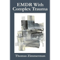 EMDR With Complex Trauma - Paperback
