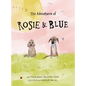 Rosie & Blue - Hardcover
