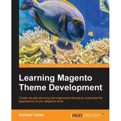 Learning Magento Theme Development - Paperback