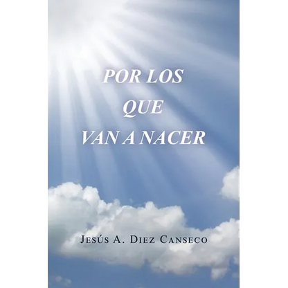 Por Los Que Van a Nacer - Paperback