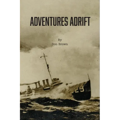 Adventures Adrift - Hardcover