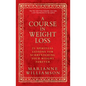A Course in Weight Loss: 21 Spiritual Lessons for Surrendering Your Weight Forever - Paperback
