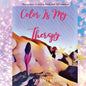 Color Is My Therapy: Therapeutic Coloring Book and Affirmations - Paperback