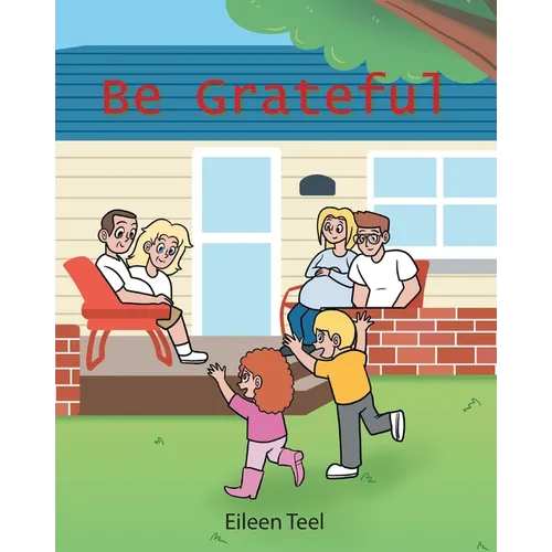 Be Grateful - Paperback