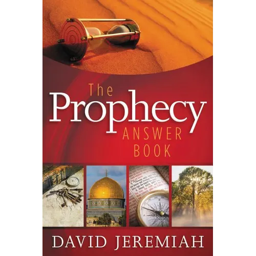 The Prophecy Answer Book: Clear Answers to Over 100 Questions on the Mysteries of Bible Prophecies (Learn about the Rapture, Tribulation, Antichrist, - Hardcover