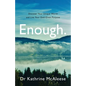 Enough.: Discover Your Unique Worth and Live Your God-Given Purpose - Paperback