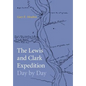 Lewis and Clark Expedition Day by Day - Hardcover