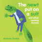 The Newt Put on a Suit - Board Book
