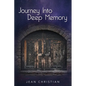 Journey Into Deep Memory - Paperback