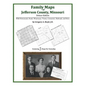 Family Maps of Jefferson County, Missouri - Paperback