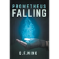 Prometheus Falling - Paperback