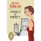 Angels of Mercy: Historical Cozy Mystery - Paperback