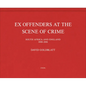 David Goldblatt: Ex Offenders at the Scene of Crime - Hardcover