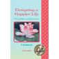 Designing a Happier Life - Feng Shui with Lurrae - A Guidebook - Paperback