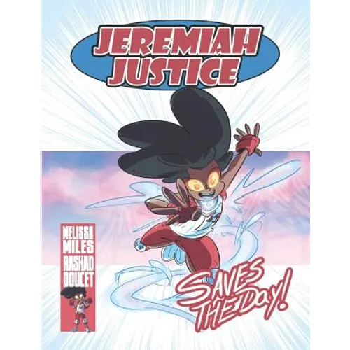 Jeremiah Justice Saves the Day - Paperback
